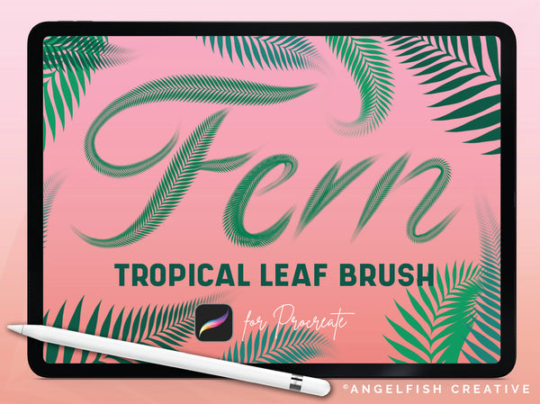 Fern Brush for Procreate | Tropical Leaf Greenery Calligraphy Brush, title art